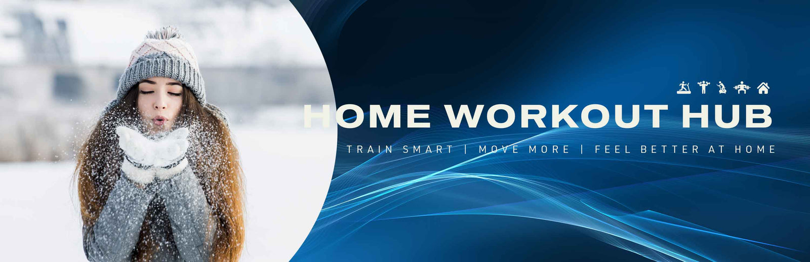 Winter Fitness Guide: How to Stay Active When It’s Cold, Dark and Raining